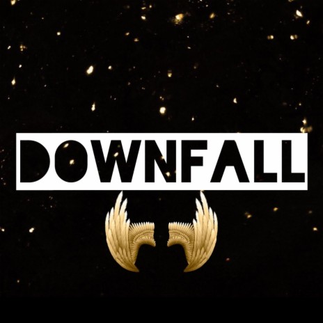 Downfall | Boomplay Music