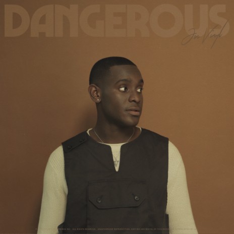 Dangerous | Boomplay Music