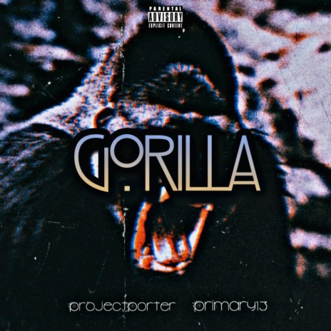Gorilla ft. 13adLuck | Boomplay Music