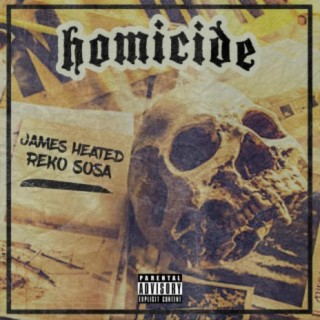 Homicide (feat. Reko Sosa)