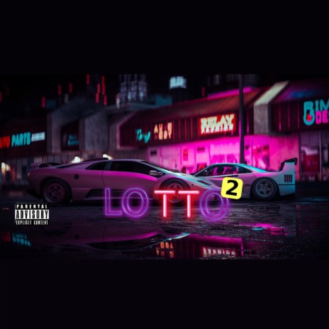 Lotto 2 | Boomplay Music