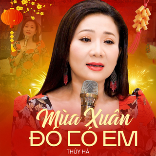 Mùa Xuân Đó Có Em