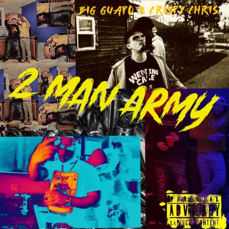 2 Man Army ft. Crispy Chris | Boomplay Music