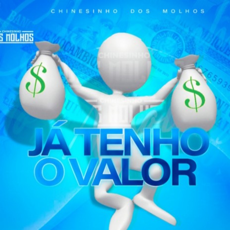 Já Tenho o Valor | Boomplay Music