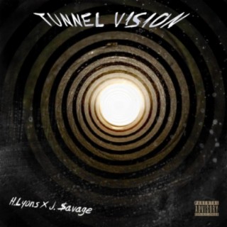 Tunnel Vision (feat. J $avage)