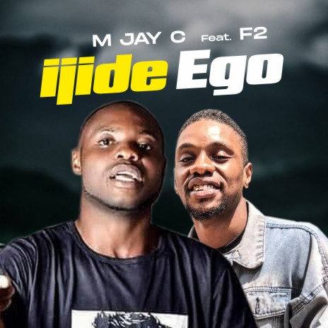 Ijide Ego ft. F2 | Boomplay Music