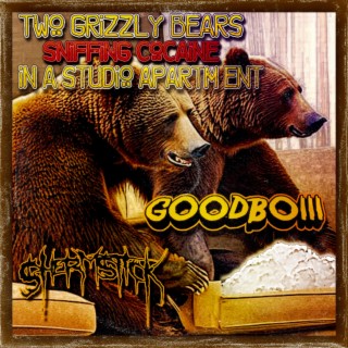 TWO GRIZZLY BEARS SNIFFING COCAINE IN A STUDIO APARTMENT