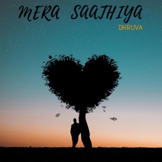 Mera Saathiya lyrics | Boomplay Music