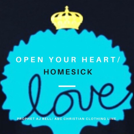Open Your Heart/Homesick | Boomplay Music