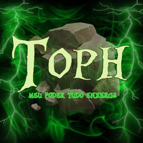 Toph: Meu Poder Tudo Enxerga | Boomplay Music