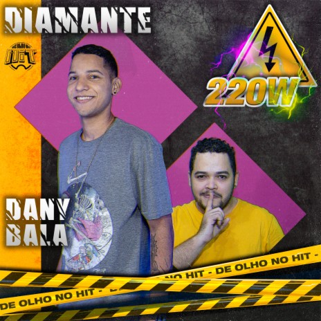 220W ft. Dany Bala & De Olho no Hit | Boomplay Music