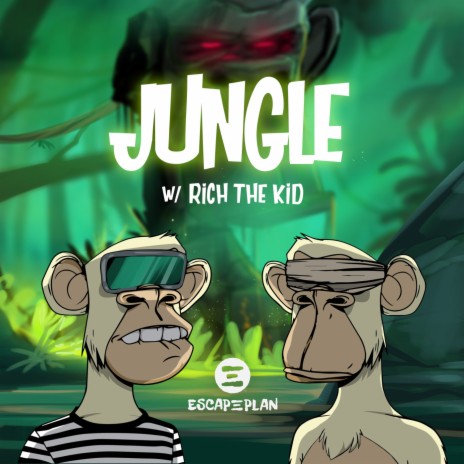 Jungle ft. Rich The Kid