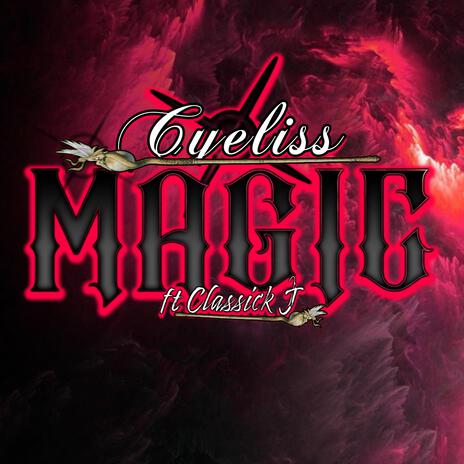 MAGIC ft. Classick J | Boomplay Music