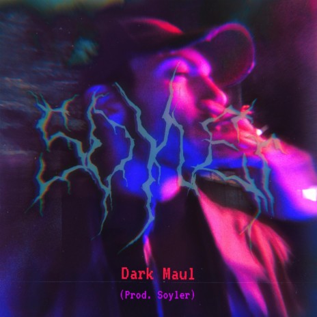 Dark Maul | Boomplay Music