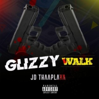 glizzy walk