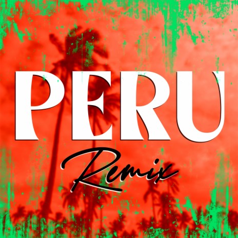 Peru (Club Mix, 126 BPM) | Boomplay Music