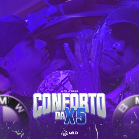 Conforto da X5 ft. MC CB | Boomplay Music