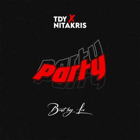 Party ft. NITAKRIS | Boomplay Music