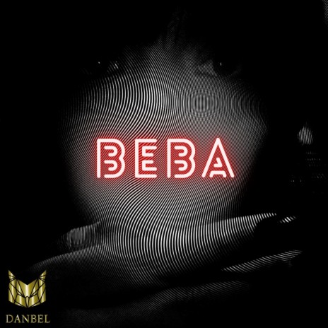 Beba | Boomplay Music