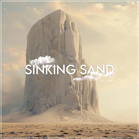 Sinking Sand | Boomplay Music