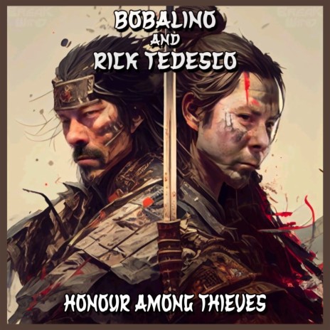 Honour Among Thieves ft. Rick Tedesco | Boomplay Music