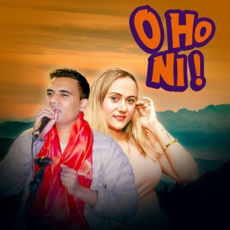 O Ho Ni! ft. Sushila Pathak | Boomplay Music