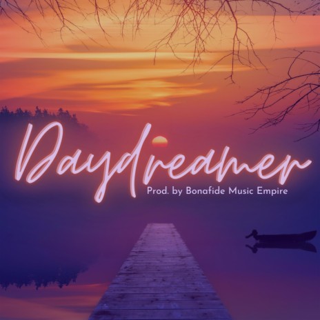 Daydreamer | Boomplay Music