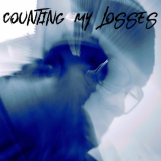 Counting My Losses