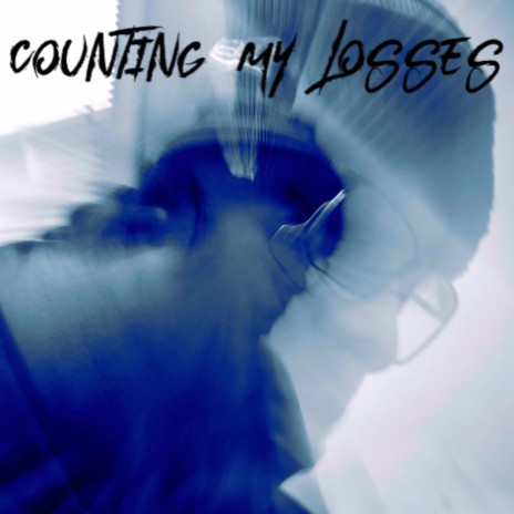 Counting My Losses | Boomplay Music