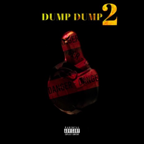 Dump Dump 2 | Boomplay Music