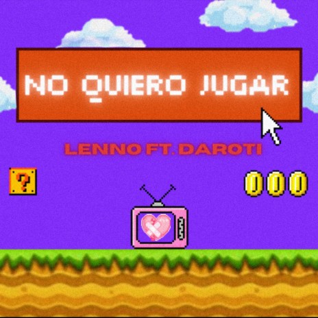 No Quiero Jugar (feat. Daroti) | Boomplay Music