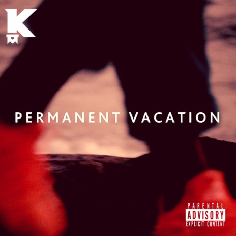 Permanent Vacation | Boomplay Music