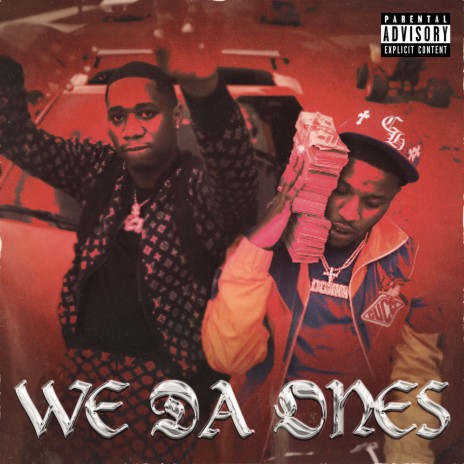 We Da Ones ft. FastCash CMoney | Boomplay Music