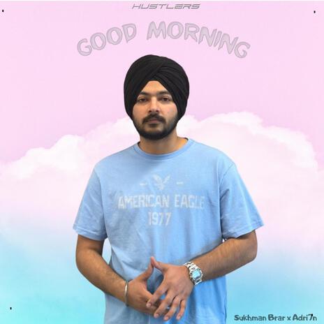 Good Morning | Boomplay Music