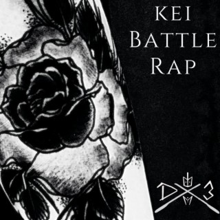 KEI BATTLE RAP