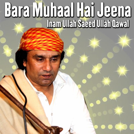 Bara Muhaal Hai Jeena | Boomplay Music