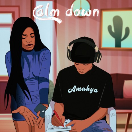 Calm down | Boomplay Music