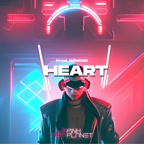 Heart ft. Dónogo | Boomplay Music