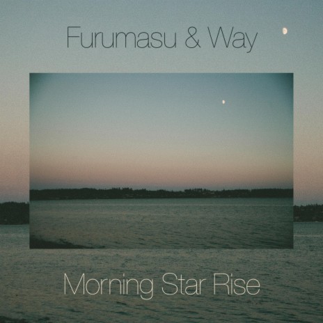 Morning Star Rise | Boomplay Music