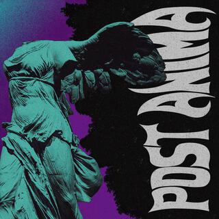 Post Anima lyrics | Boomplay Music