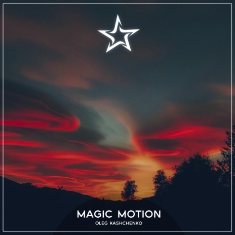 Magic Motion | Boomplay Music