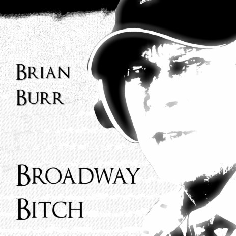 BROADWAY BITCH | Boomplay Music