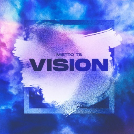 Vision | Boomplay Music