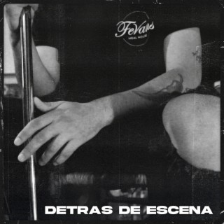 DETRAS DE ESCENA (with Ramiro Paravia)