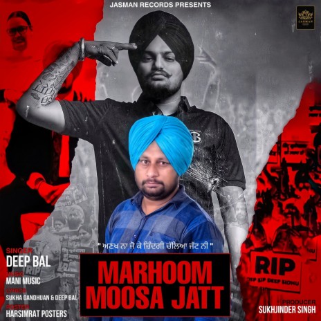 Marhoom Moosa Jatt | Boomplay Music