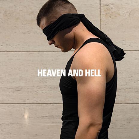 Heaven and Hell | Boomplay Music