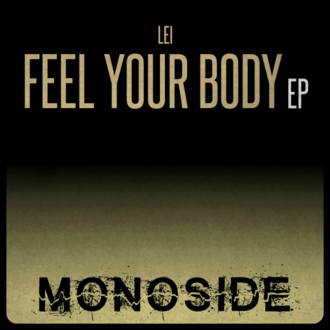 Feel Your Body (Original Mix)