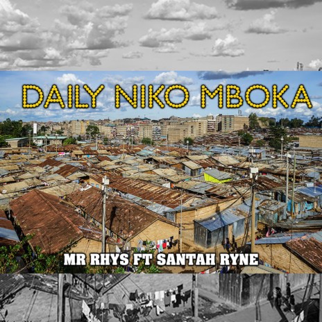 Daily Niko Mboka (feat. Santah Rhye) | Boomplay Music