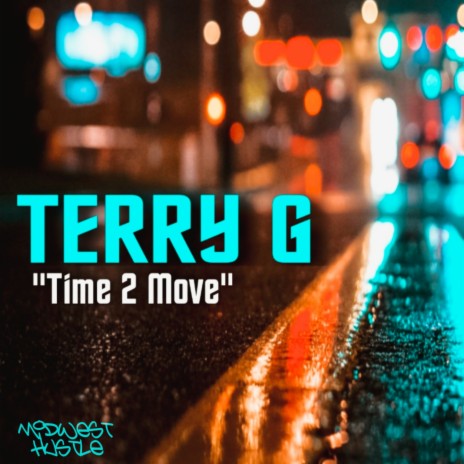Time 2 Move | Boomplay Music