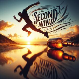 Second Wind (Up From The Bottom)